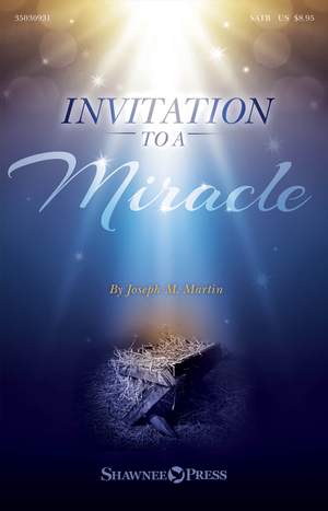 Joseph M. Martin: Invitation to a Miracle
