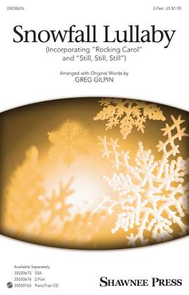 Greg Gilpin: Snowfall Lullaby