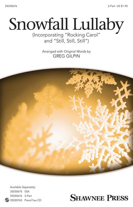 Greg Gilpin: Snowfall Lullaby