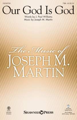 J. Paul Williams_Joseph M. Martin: Our God Is God