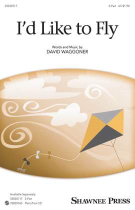 David Waggoner: I'd Like to Fly