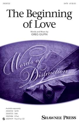 Greg Gilpin: The Beginning of Love