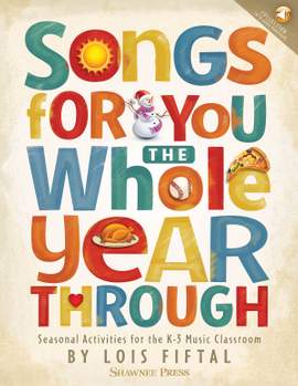 Lois Fiftal: Songs for You the Whole Year Through