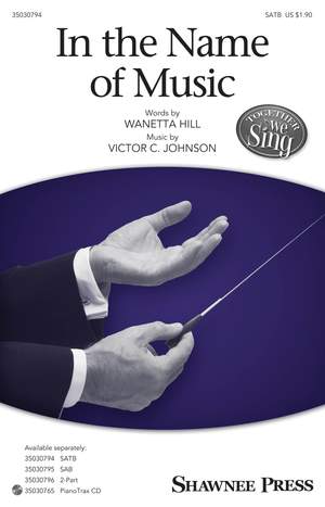 Victor C. Johnson: In the Name of Music