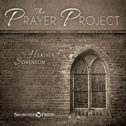 Heather Sorenson: The Prayer Project