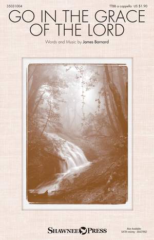 James Barnard: Go in the Grace of the Lord