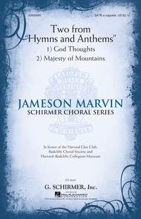 Jameson Marvin: Two from Hymns and Anthems