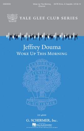 Jeffrey Douma: Woke Up This Morning