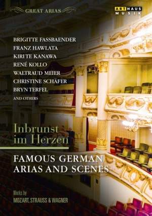 Inbrunst im Herzen: Famous German Arias & Scenes