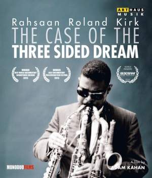 Rahsaan Roland Kirk: The Case of the Three Sided Dream