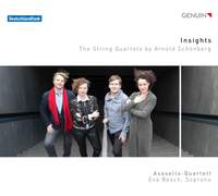 Insights: The String Quartets by Arnold Schoenberg