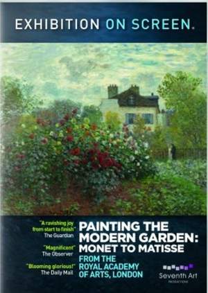 Painting the Modern Garden: Monet to Matisse