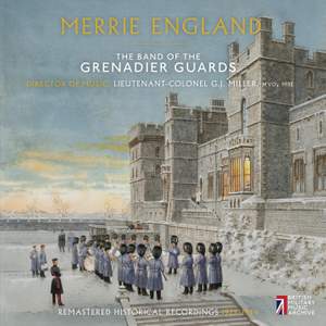 Band of the Grenadier Guards: Merrie England