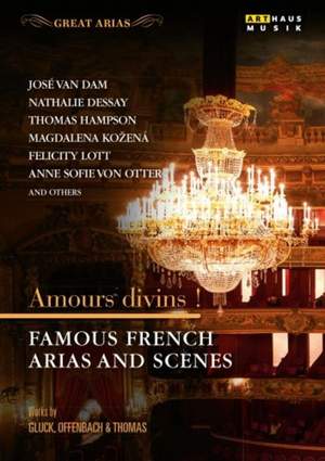 Amours divins!: Famous French Arias & Scenes