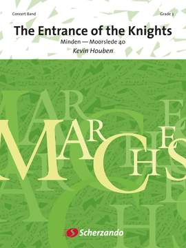 Kevin Houben: The Entrance of the Knights