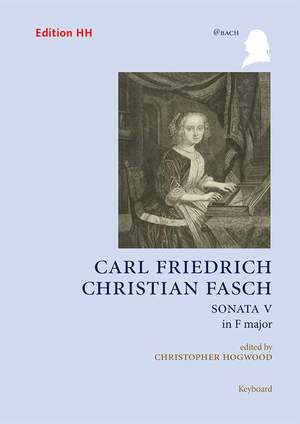 Fasch, C F C: Sonata No. 5 in F major