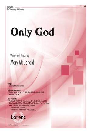 Mary McDonald: Only God