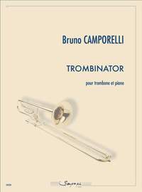 Bruno Camporelli: Trombinator