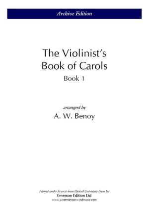 Benoy, Arthur William: Violinists Book Of Carols Bk.1 (Violin and Piano)