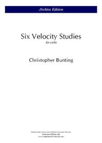 Bunting, C: Six Velocity Studies