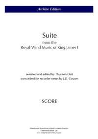 Dart, T: Suite From The Royal Music Of King James I (Recorder Enesmble)