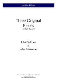 Delibes/Massenet: Three Original Pieces