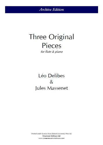 Delibes/Massenet: Three Original Pieces