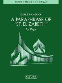 Hancock, G: A Paraphrase on "St Elizabeth"
