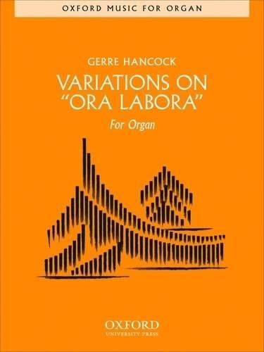 Hancock, G: Variations on "Ora Labora"