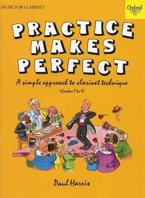 Harris, P: Practice Makes Perfect Clarinet