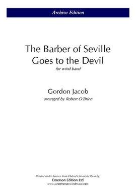 Jacob, Gordon: Barber Of Seville Goes To The Devil (Score)