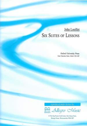Loeillet, J.B: Six Suites or Lessons for Harpsichord