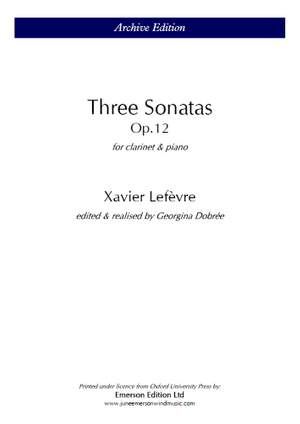 Lefevre, X: Three Sonatas Op.12
