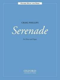 Phillips, C: Serenade for Horn & Organ