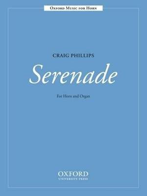 Phillips, C: Serenade for Horn & Organ