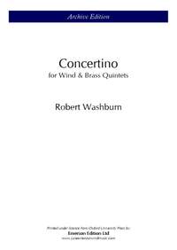 Washburn, R: Concertino for Wind & Brass Quintets (Score & Parts)