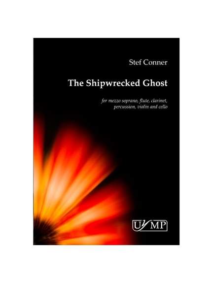Stef Conner: The Shipwrecked Ghost