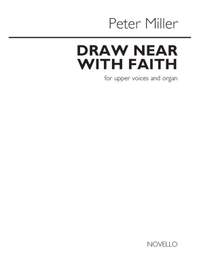 Peter Miller: Draw Near With Faith
