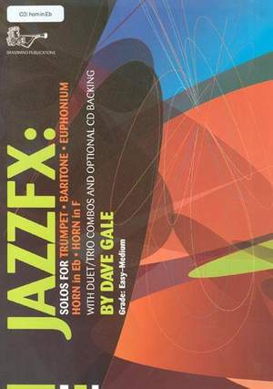 Dave Gale: Jazz FX for Horn in Eb with CD