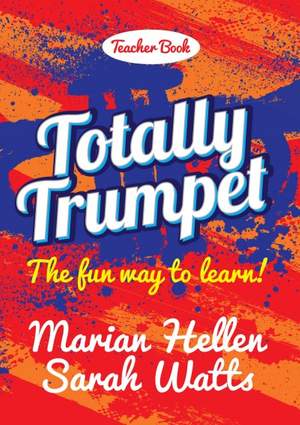 Totally Trumpet - Teacher Book