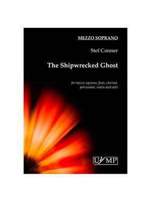 Stef Conner: The Shipwrecked Ghost