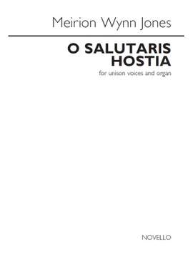 Meirion Wynn Jones: O Salutaris Hostia