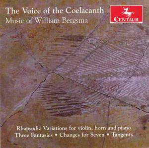 Bergsma: The Voice of Coelacanth & Other Works