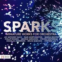 Sparks: Miniature Works for Orchestra