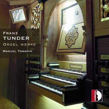 Franz Tunder: Orgel Werke