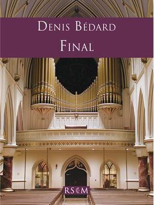 Denis Bédard: Final pour orgue