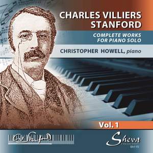 Stanford: Works for Piano Solo Vol. 1