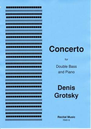 Denis Grotsky: Concerto