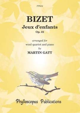 Georges Bizet: Jeux d'enfants (Piano and Wind Quartet)