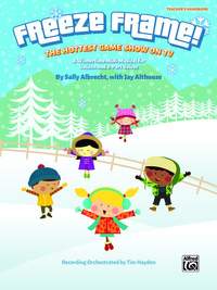 Sally K. Albrecht/Jay Althouse: Freeze Frame!